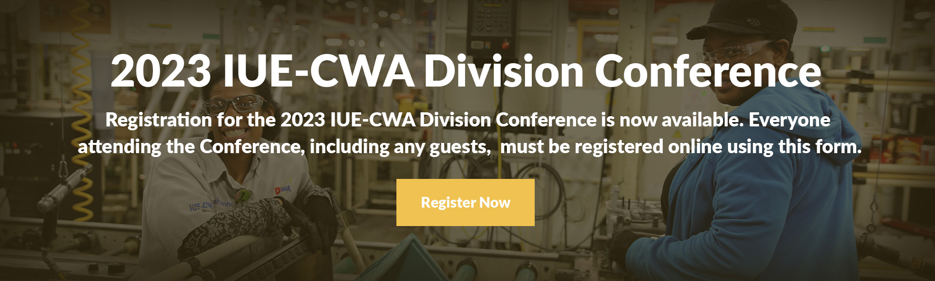 2023 IUE-CWA Division Conference Registration